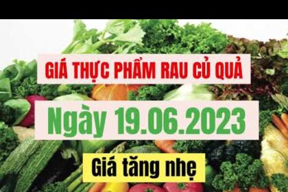 vegetables, fruits and food price June 19, 2023