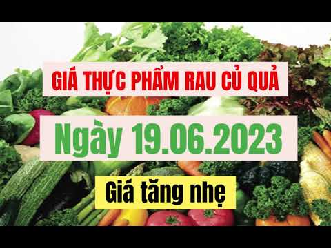 vegetables, fruits and food price June 19, 2023