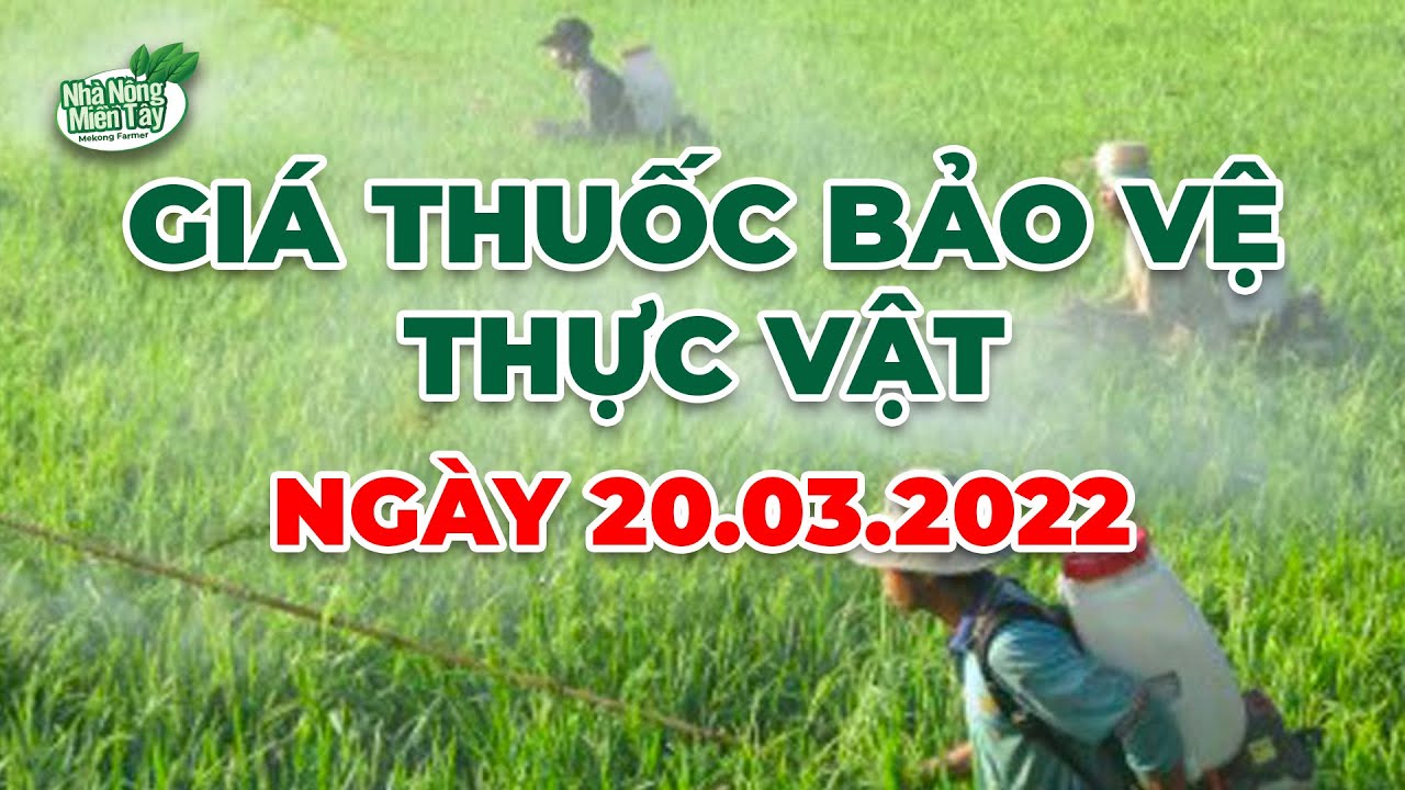 crop protection product prices March 20, 2022