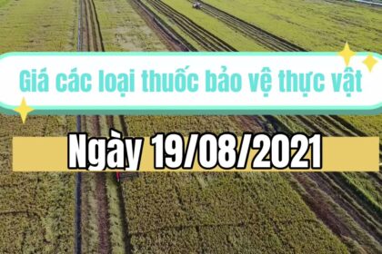 crop protection product prices August 19, 2021
