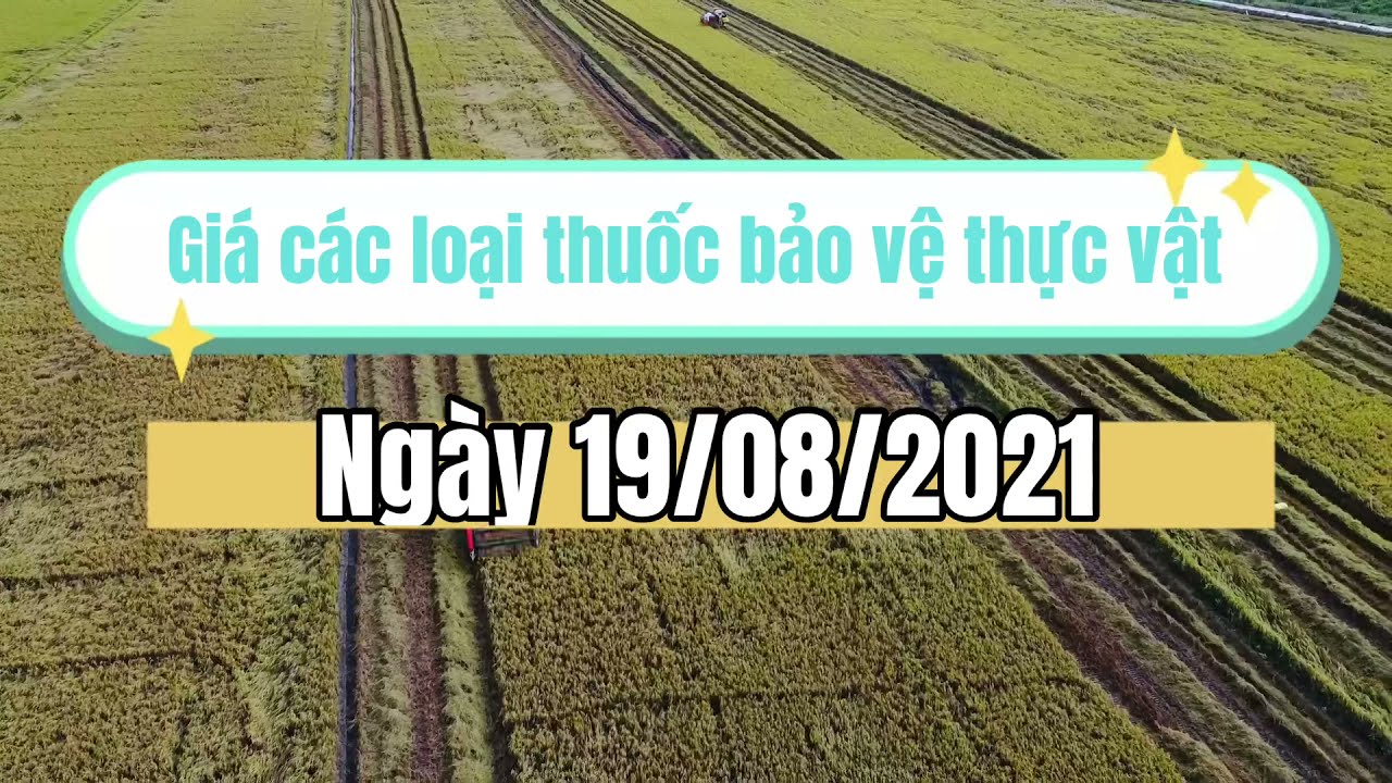crop protection product prices August 19, 2021