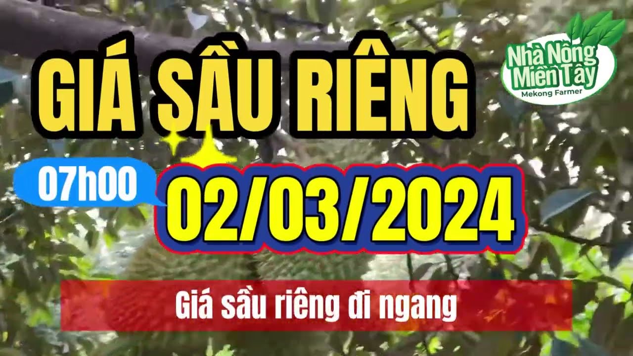 Vietnam durian prices March 2, 2024