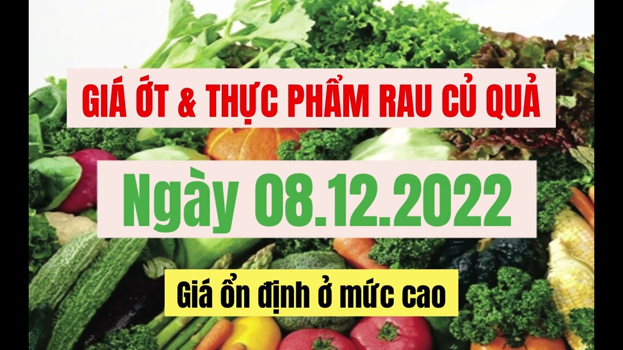 vegetables, fruits and food price December 8, 2022