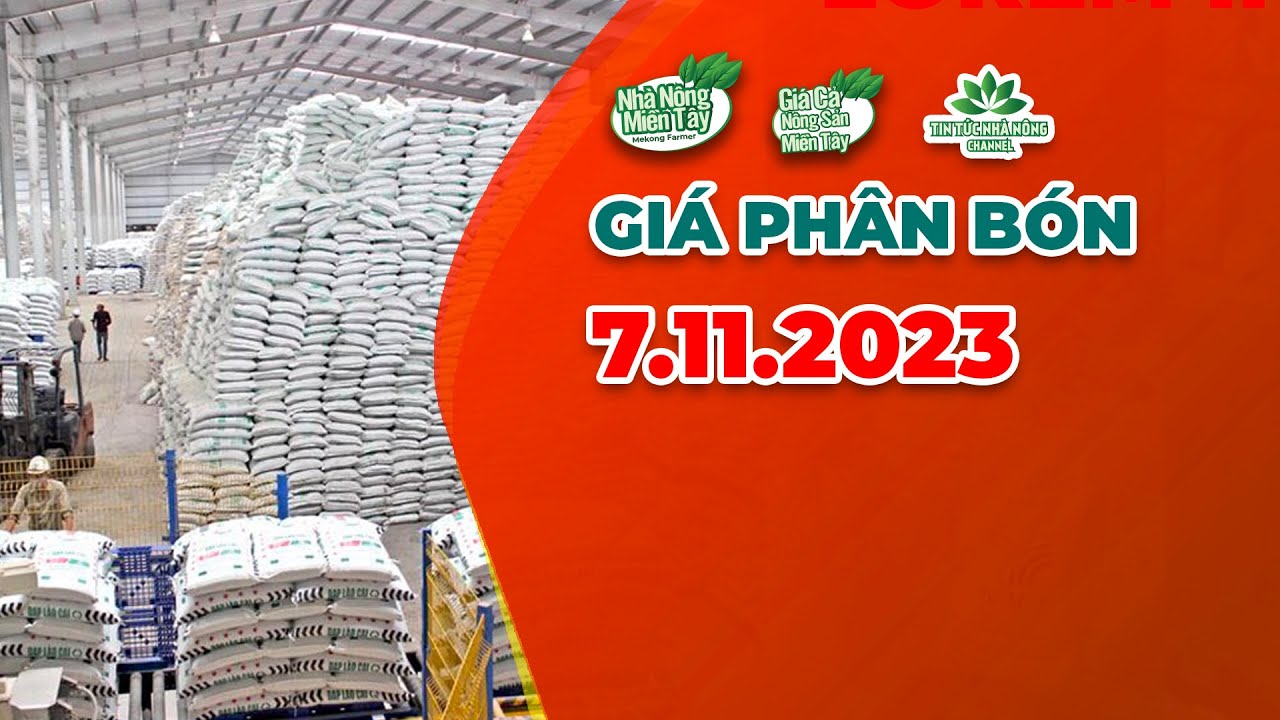 Vietnam fertilizer prices November 7, 2023