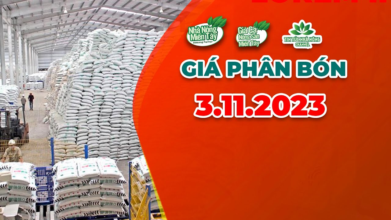 Vietnam fertilizer prices November 3, 2023
