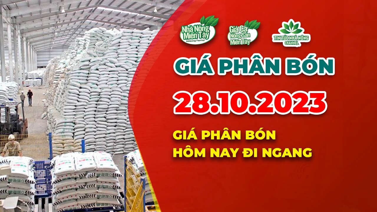 Vietnam fertilizer prices October 28, 2023