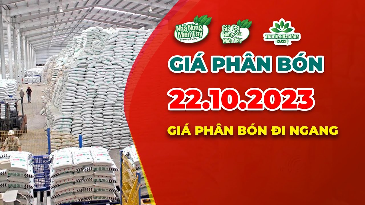 Vietnam fertilizer prices October 22, 2023