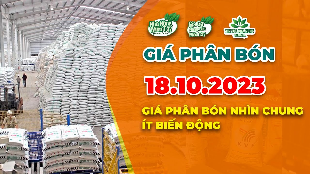 Vietnam fertilizer prices October 18, 2023
