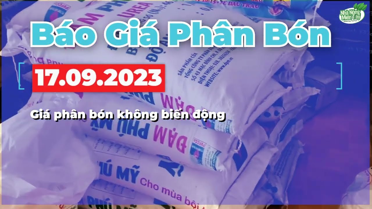 Vietnam fertilizer prices September 17, 2023