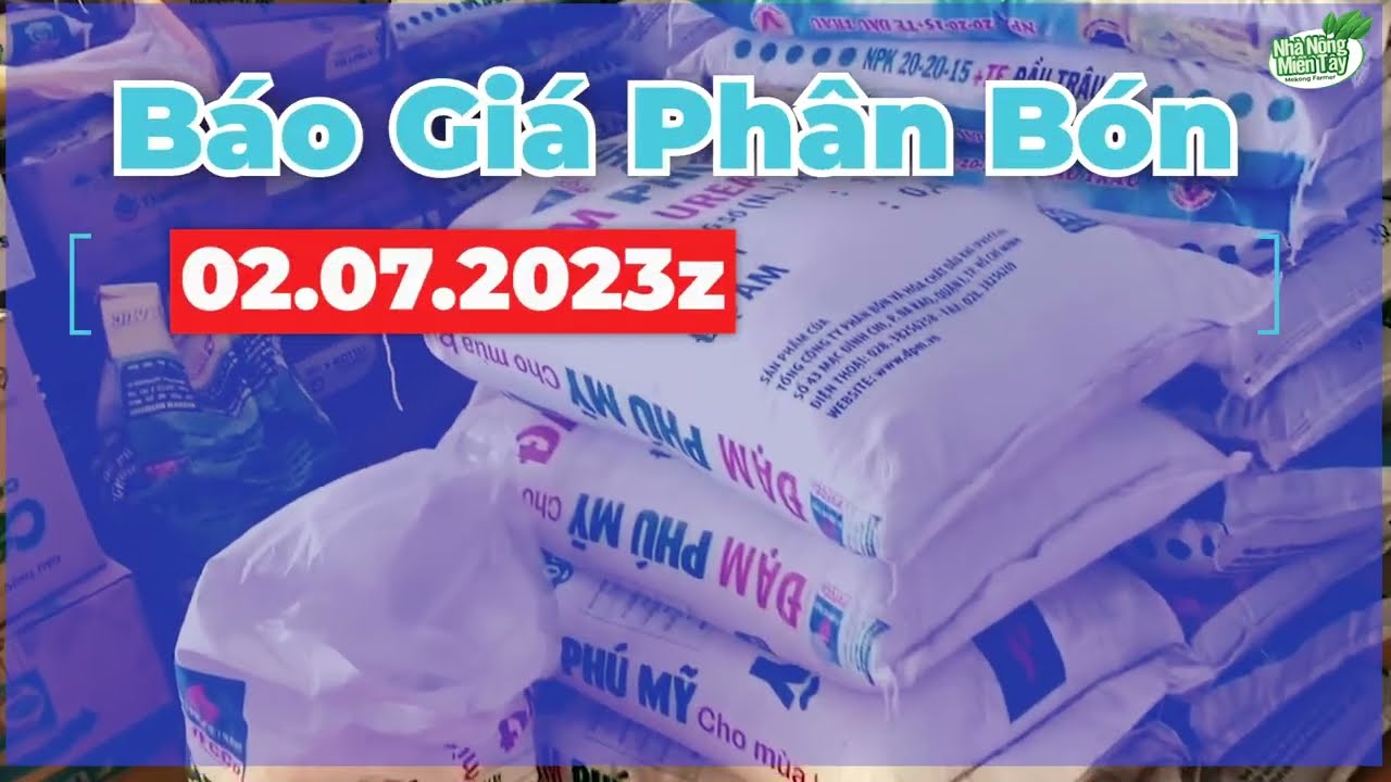 Vietnam fertilizer prices July 2, 2023