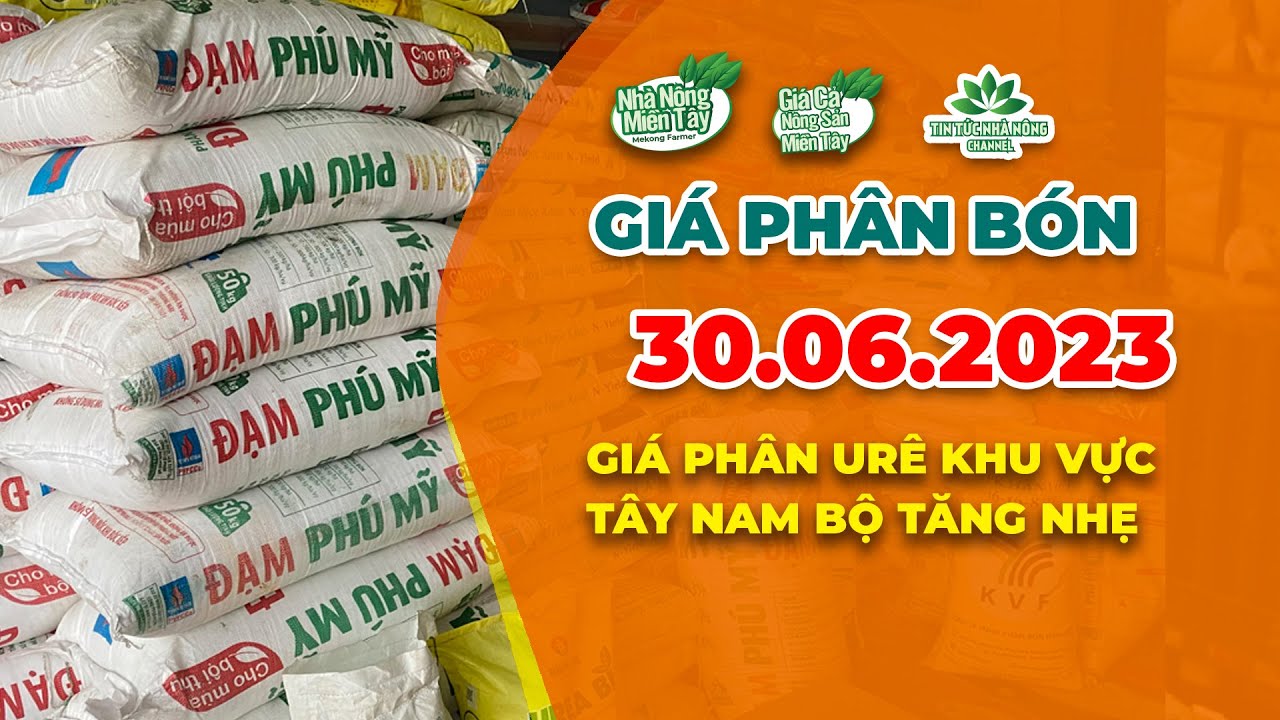 Vietnam fertilizer prices June 30, 2023