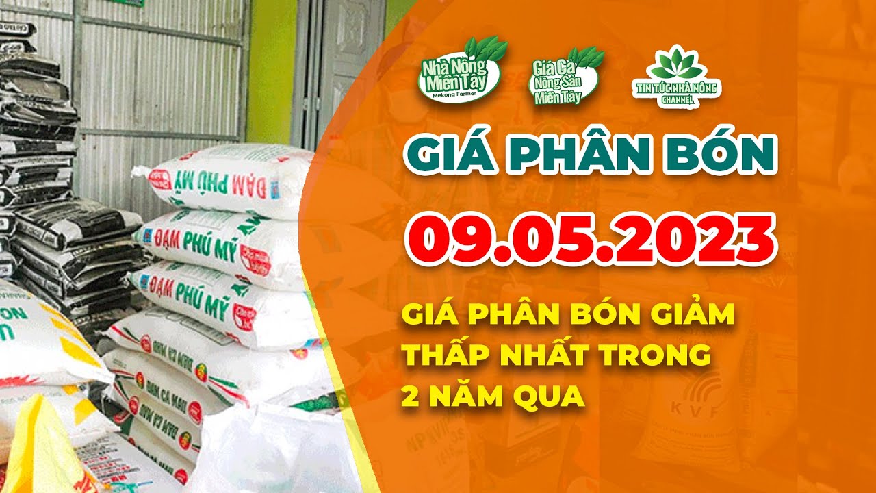 Vietnam fertilizer prices May 9, 2023