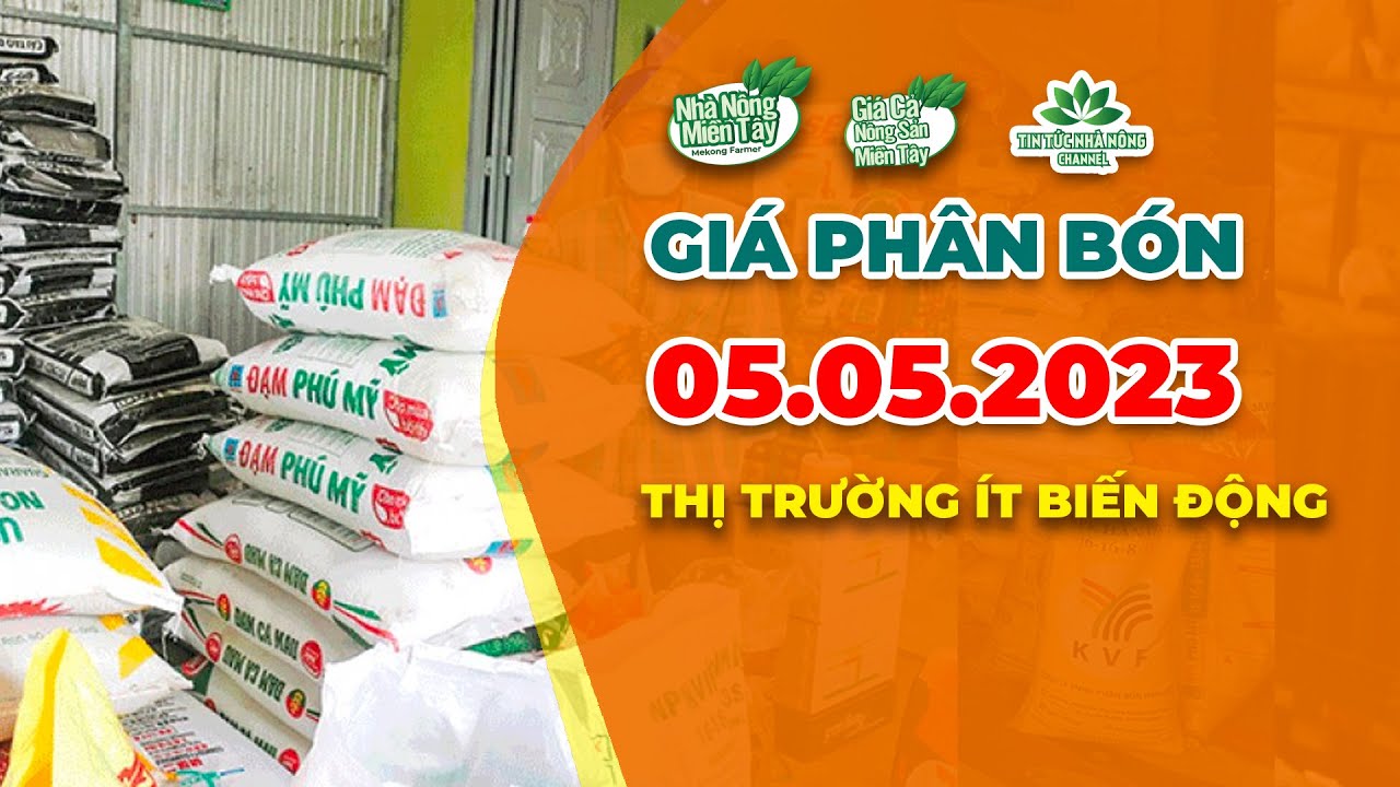 Vietnam fertilizer prices May 5, 2023