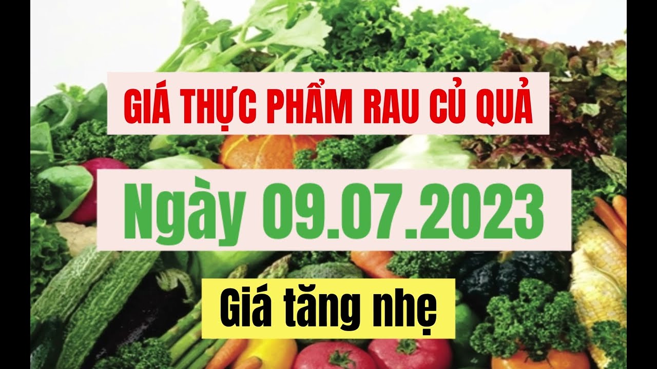 food, vegetables and fruits price July 9, 2023