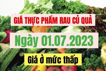 vegetables, fruits and food price July 1, 2023