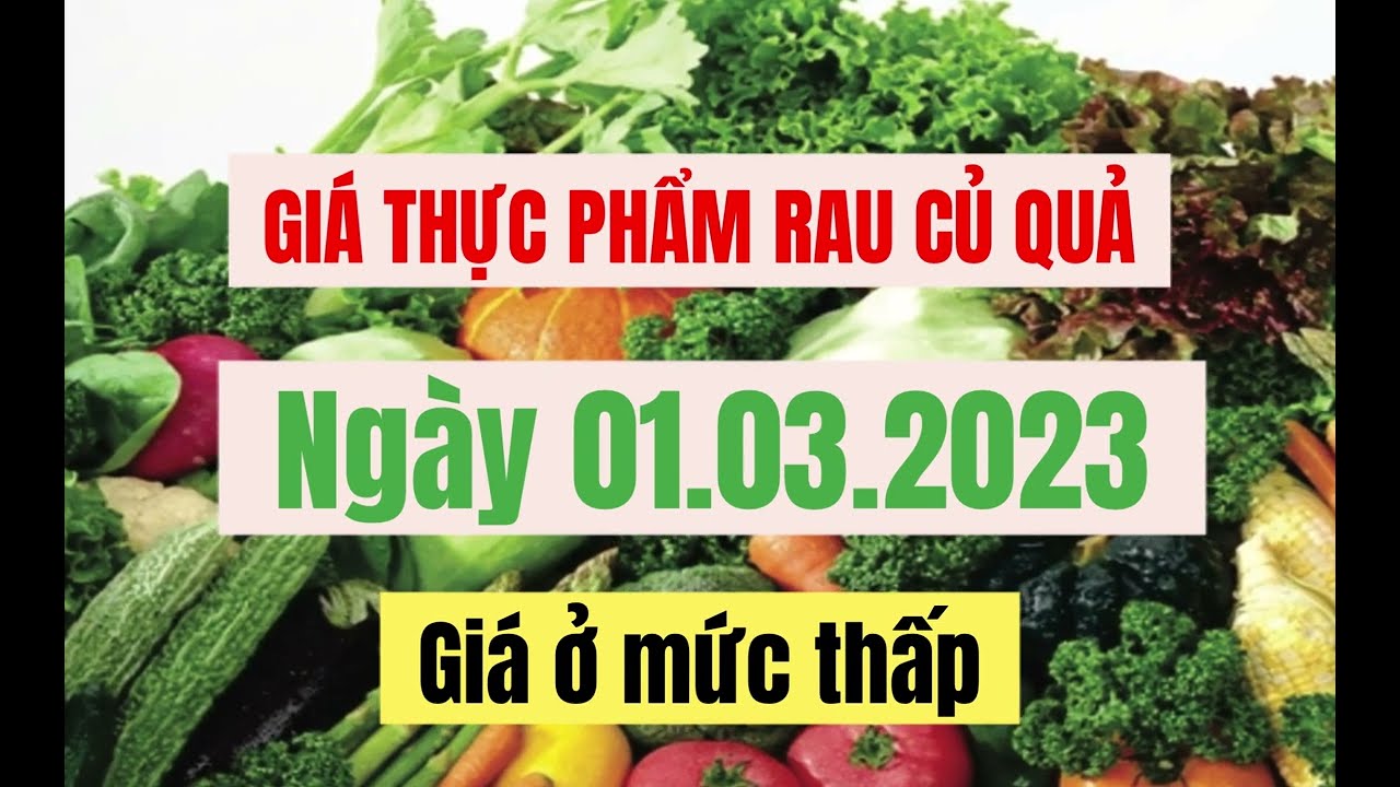 food, vegetables and fruits price March 1, 2023