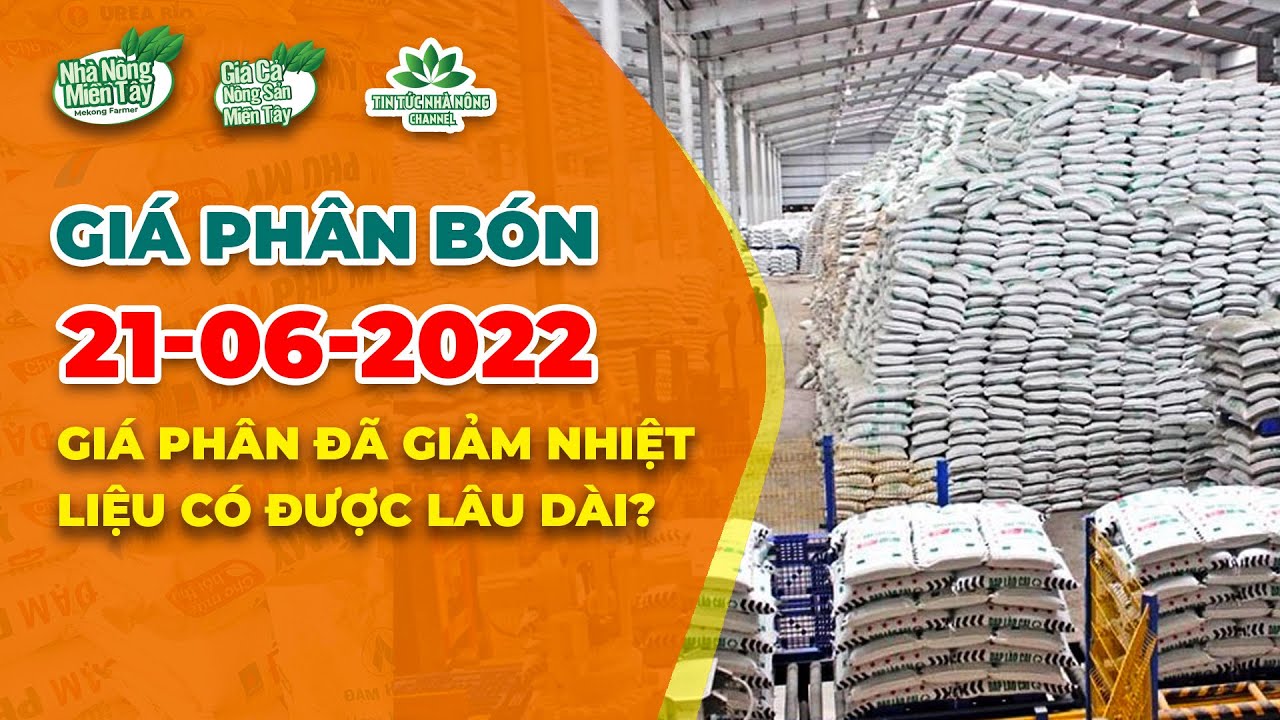 Vietnam fertilizer prices June 21, 2022