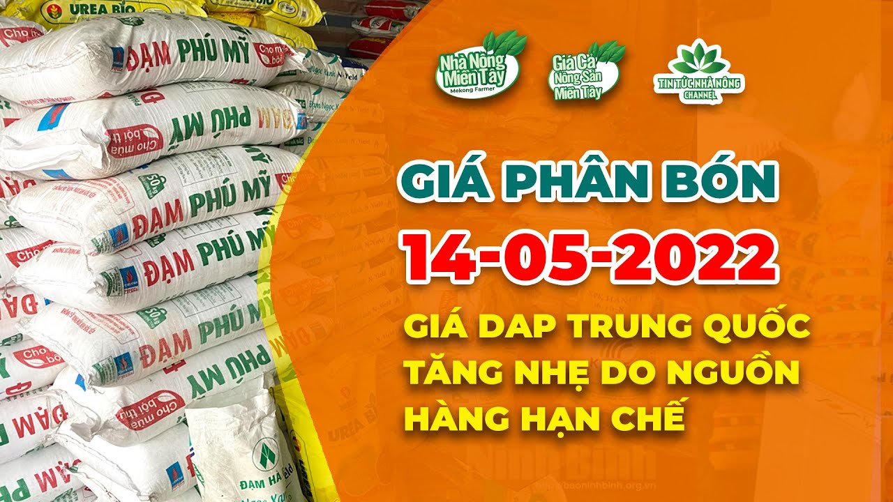 Vietnam fertilizer prices May 14, 2022