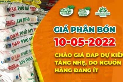 Vietnam fertilizer prices May 10, 2022