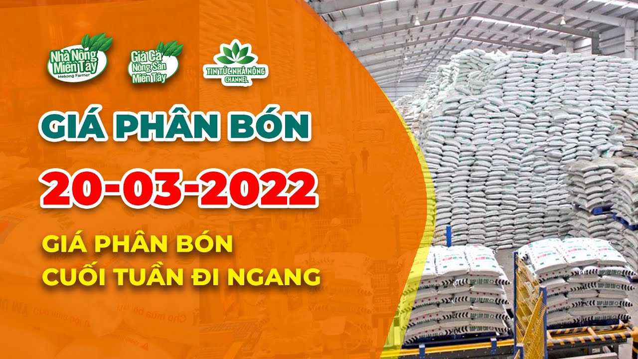 Vietnam fertilizer prices March 20, 2022