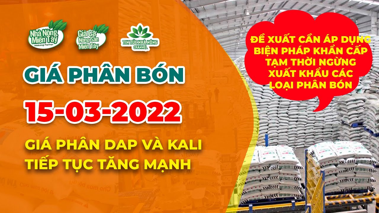 Vietnam fertilizer prices March 15, 2022