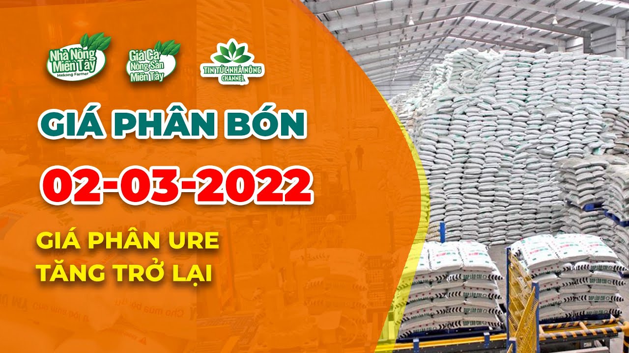 Vietnam fertilizer prices March 2, 2022