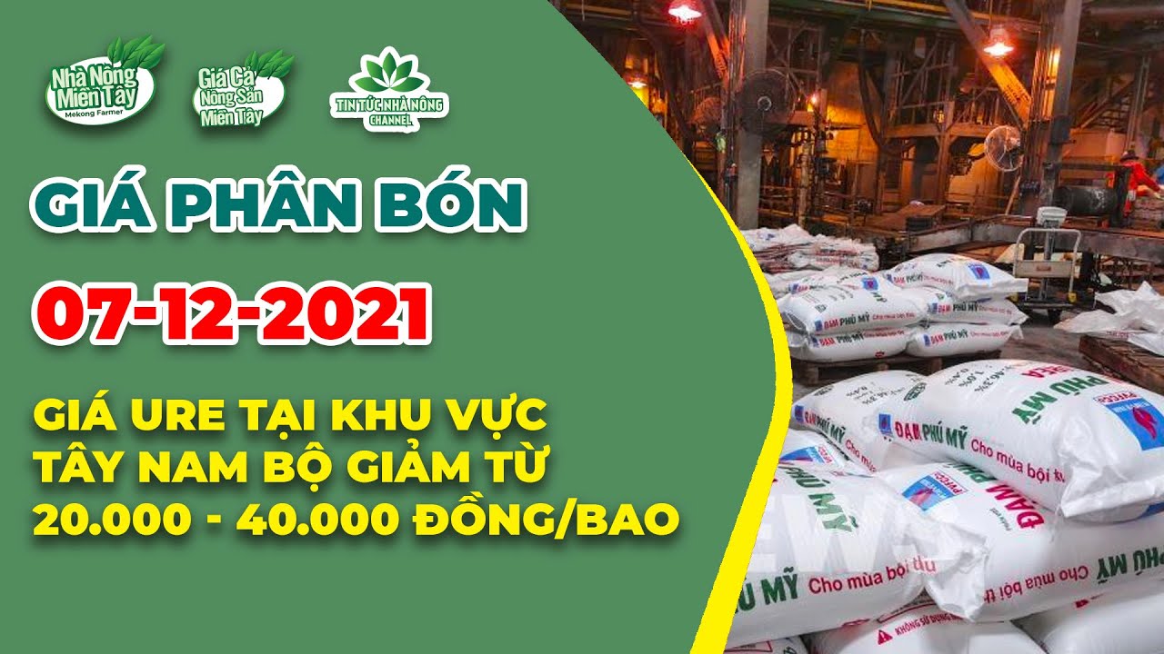 Vietnam fertilizer prices December 7, 2021