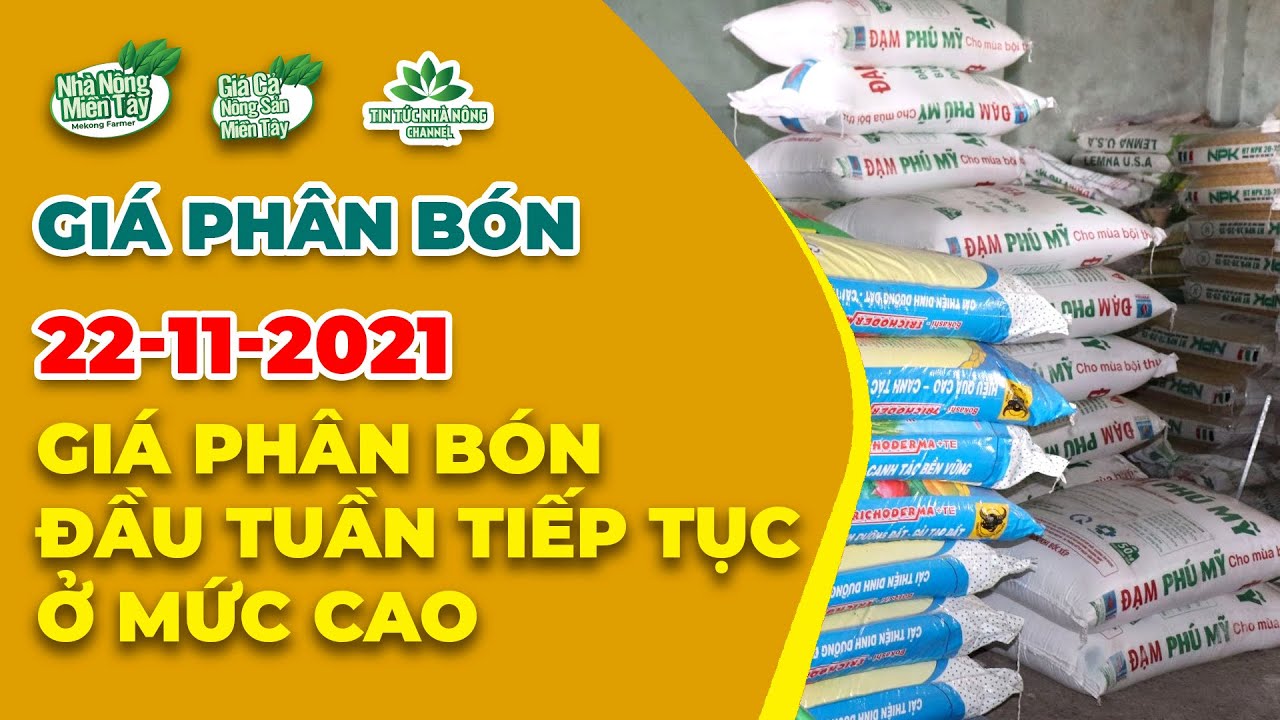 Vietnam fertilizer prices November 22, 2021