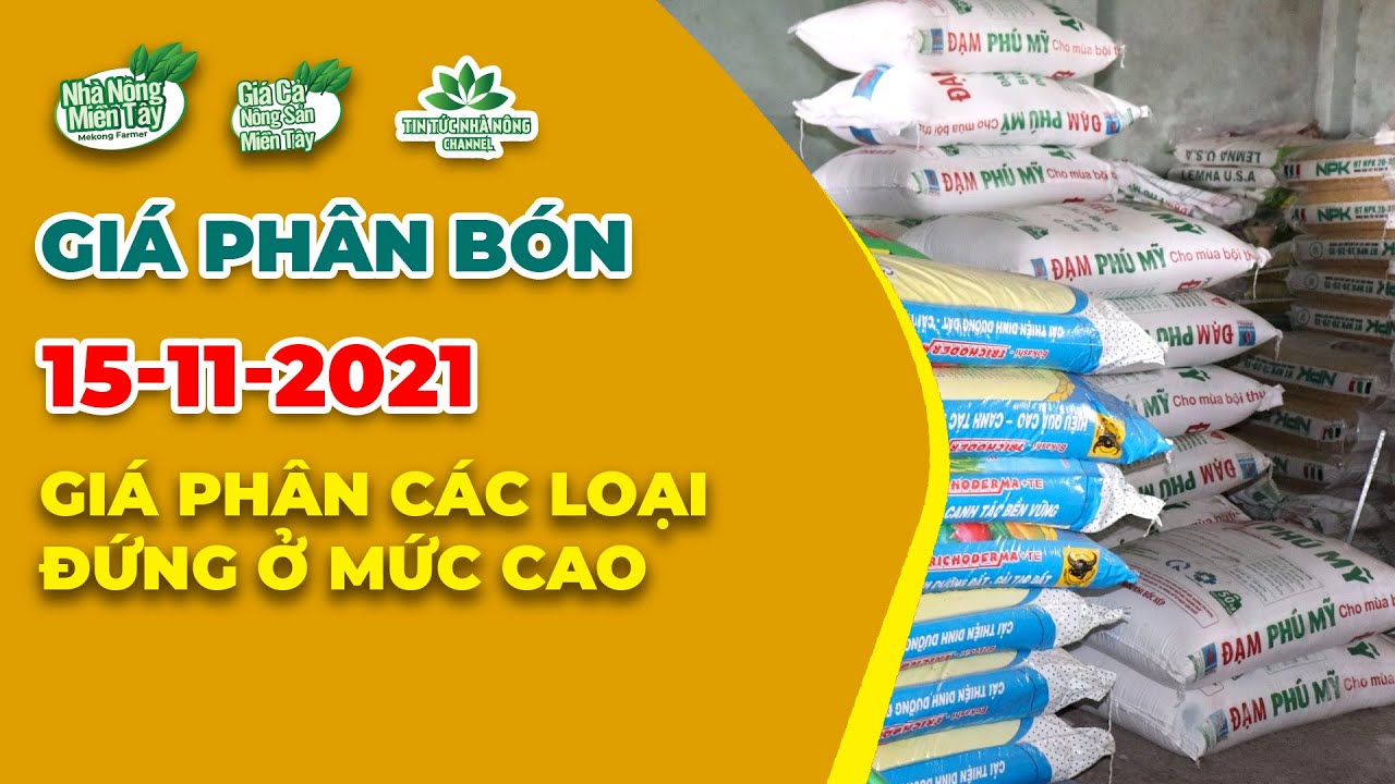 Vietnam fertilizer prices November 15, 2021