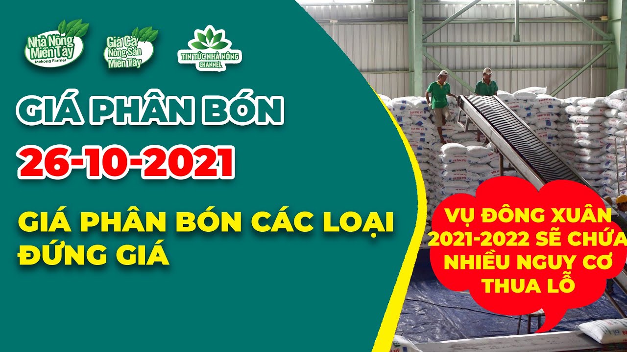 Vietnam fertilizer prices October 26, 2021